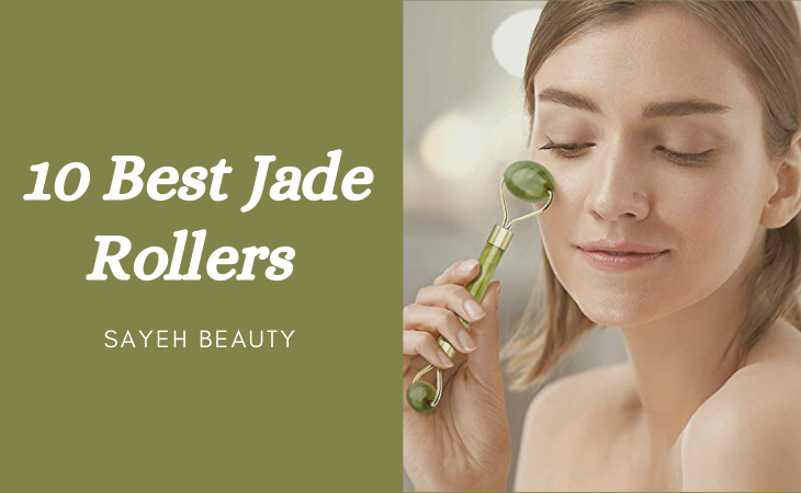 10 Best Jade Roller Reviews